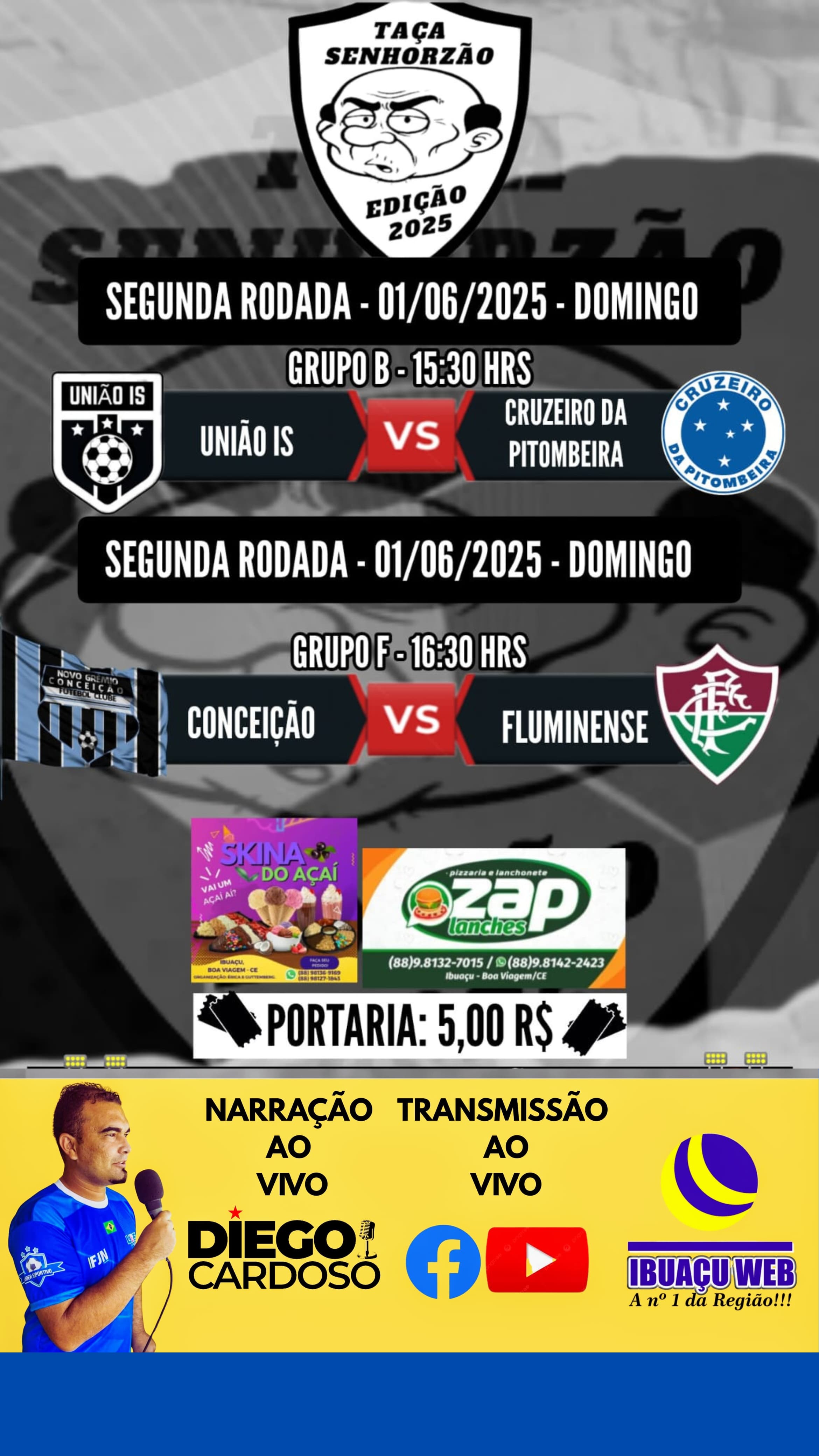 Rodada da Taça Senhorzão